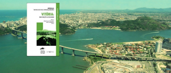 Vitória: transformações na ordem urbana