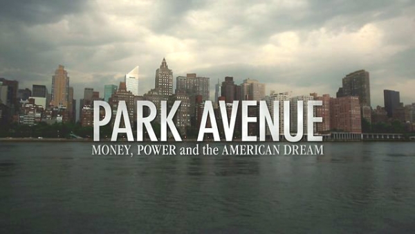 Park Avenue: Dinheiro, Poder e o Sonho Americano