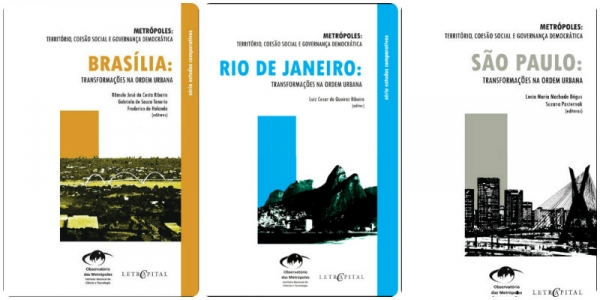 Metrópoles nacionais: São Paulo, Rio de Janeiro e Brasília