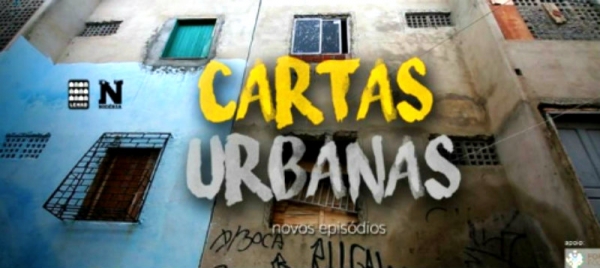 Cartas Urbanas — a luta pelo Direito à Cidade em Fortaleza