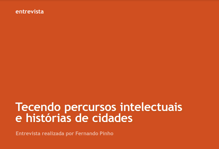 Tecendo percursos intelectuais e histórias de cidades
