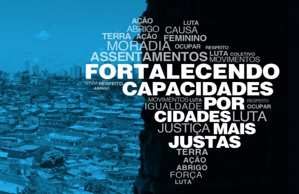 Direito à Cidade: fortalecendo capacidades por cidades mais justas