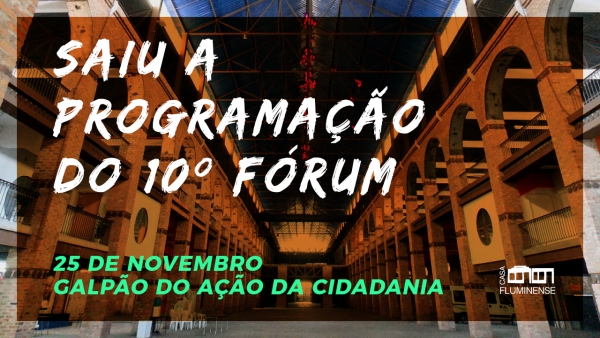10º Fórum Rio — 20 anos sem Betinho