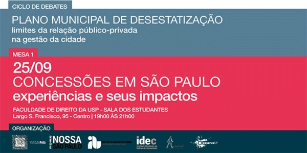 Ciclo de Debates Plano Municipal de Desestatização de São Paulo