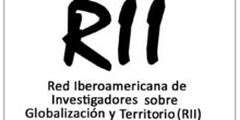 Chamada: XVI Seminário Internacional da Rede Ibero-Americana de Investigadores em Globalização e Território (RII)