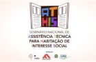 Seminário Nacional de Assistência Técnica para Habitação de Interesse Social (ATHIS)