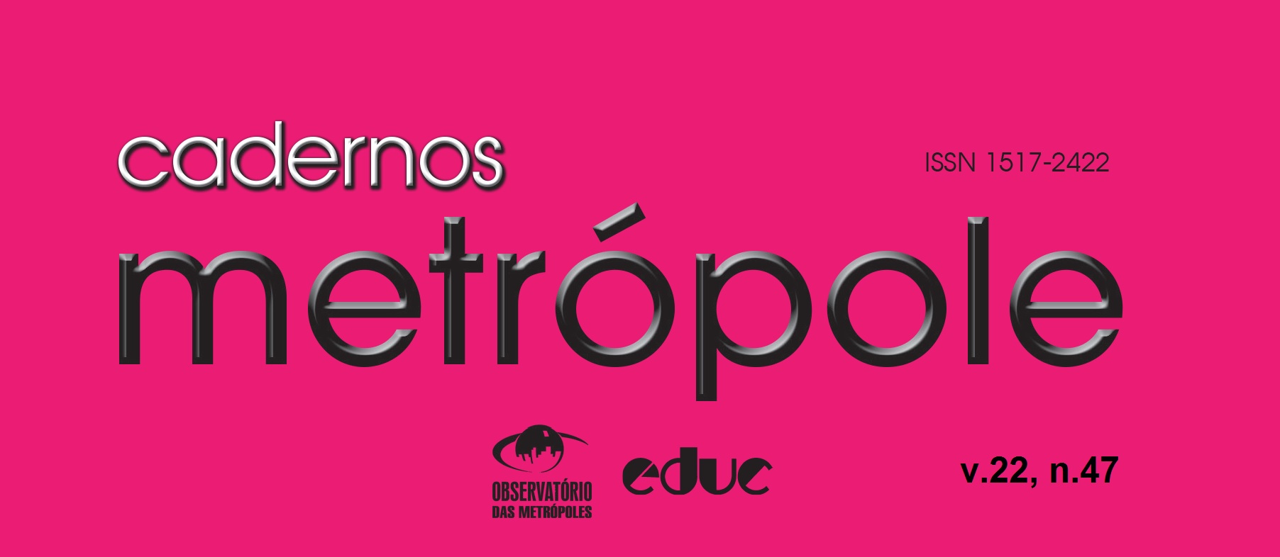 Revista Cadernos Metrópole n.47: dinâmicas, escalas e estratégias de metropolização