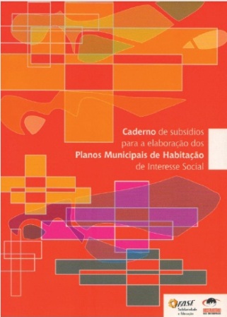 Cadernos Planos Municipais de Habitação de Interesse Social