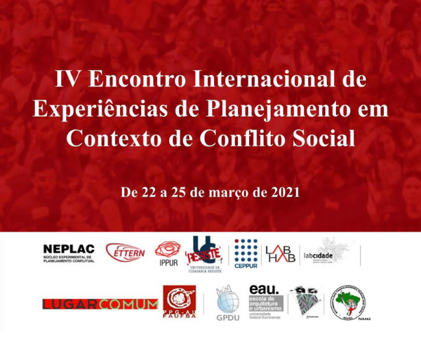 IV Encontro Internacional de Experiências de Planejamento em Contexto de Conflito Social