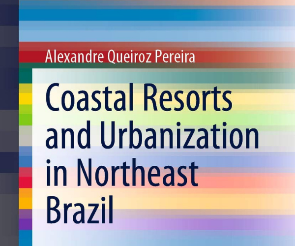 Resorts costeiros e urbanização no Nordeste do Brasil