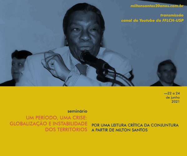 Milton Santos 20 Anos – Seminário reverencia a obra do geógrafo baiano