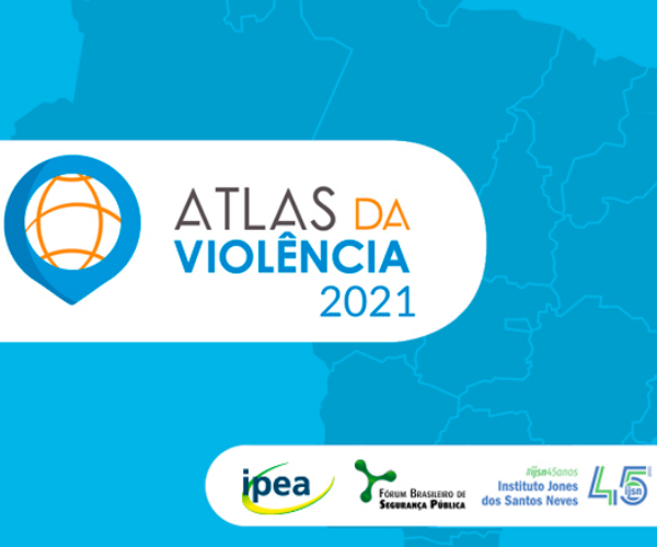 Núcleo Vitória participa da elaboração do Atlas da Violência 2021