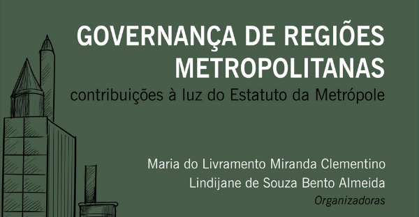 Livro aborda a governança metropolitana e traz subsídios para ações de integração na RM Natal