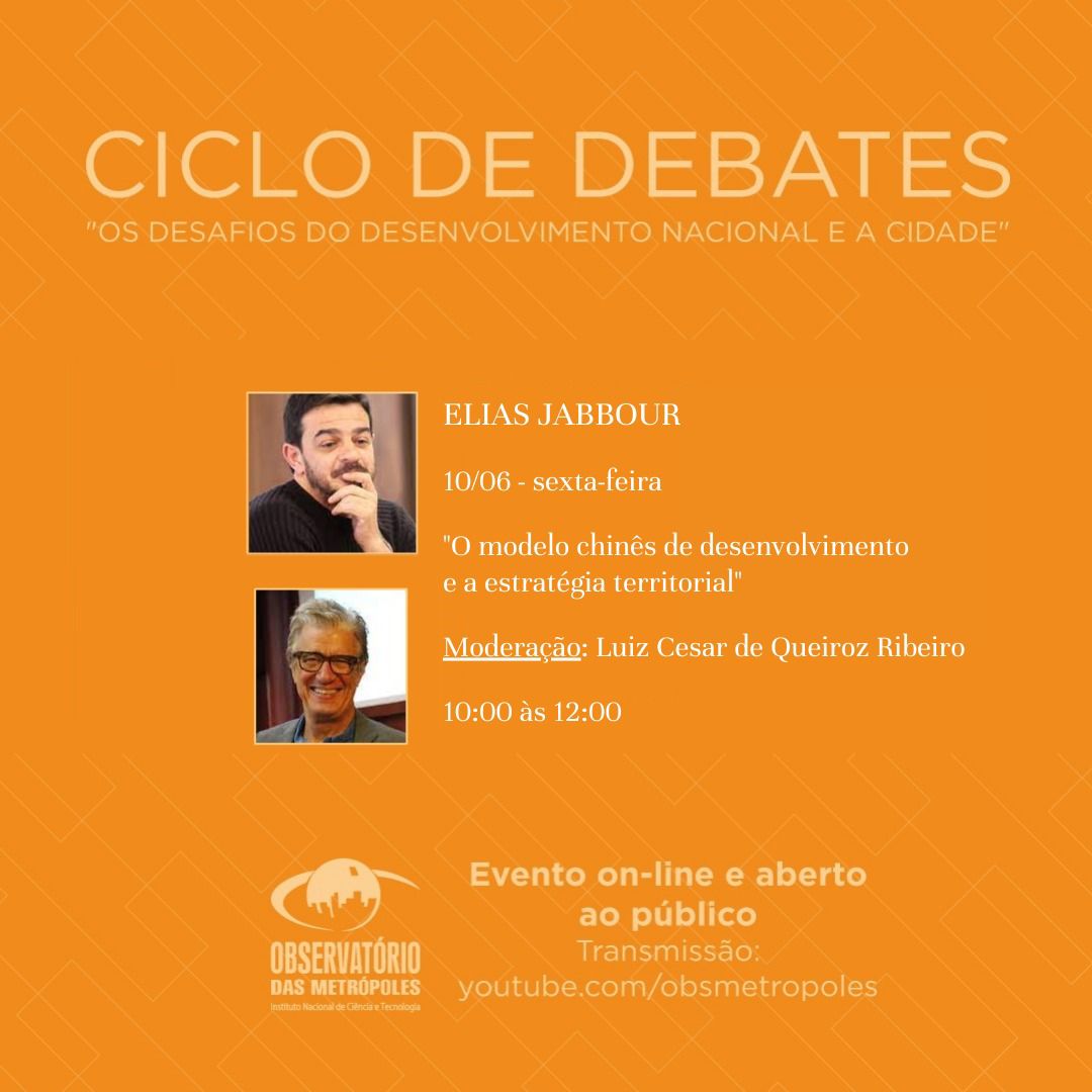 Último evento do ciclo de debates “Os desafios do desenvolvimento nacional e a cidade”