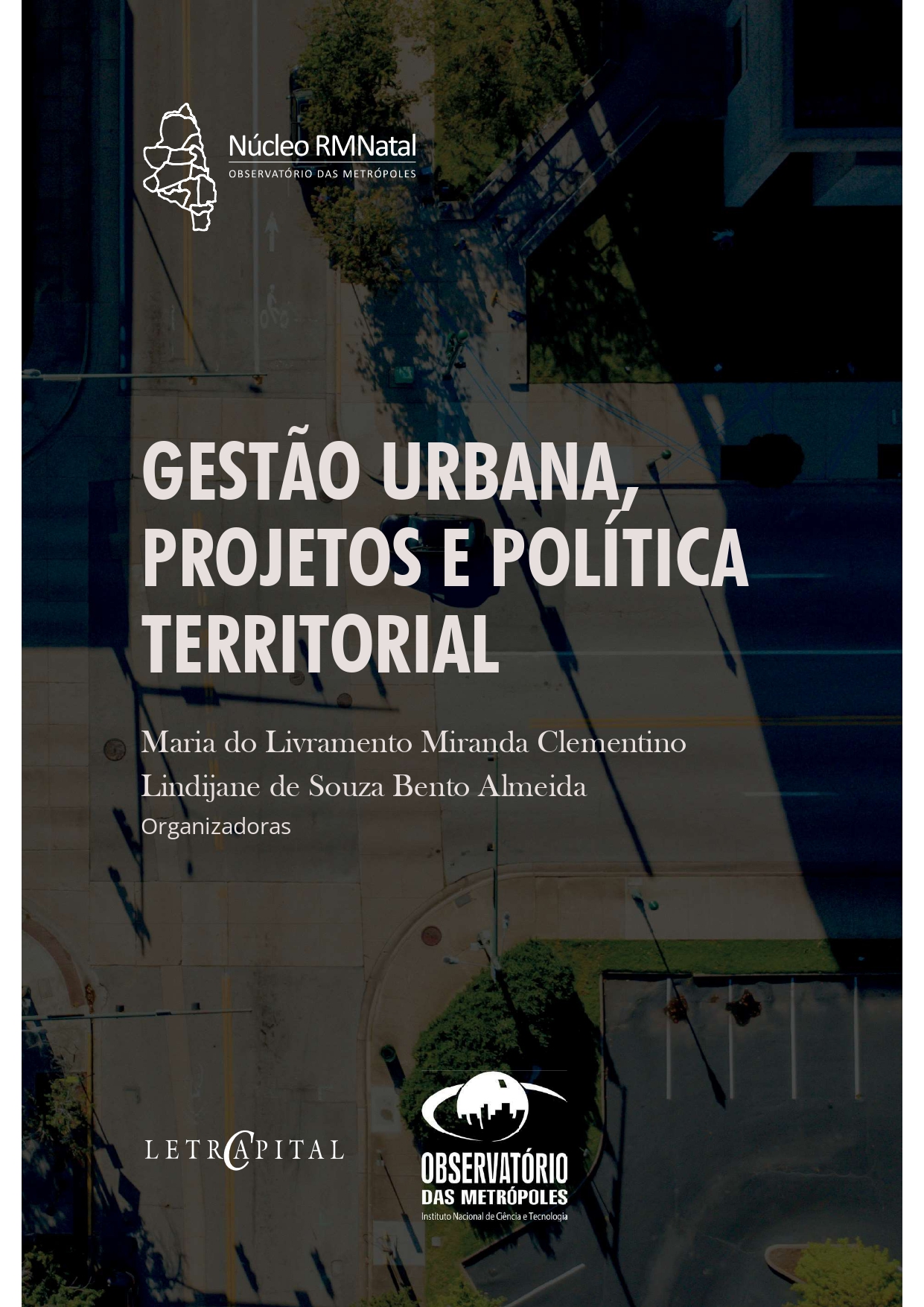 Gestão Urbana, Projetos e Política Territorial