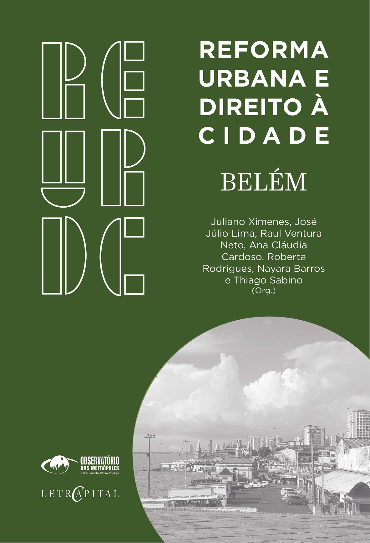 Reforma Urbana e Direito à Cidade: Belém