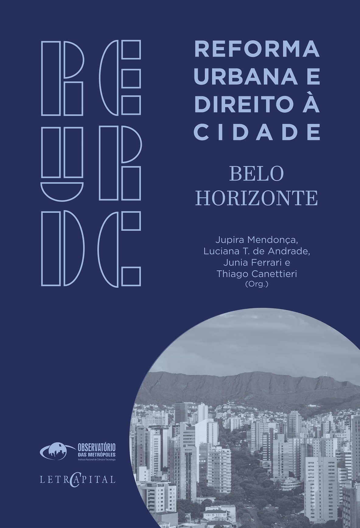 Reforma Urbana e Direito à Cidade: Belo Horizonte