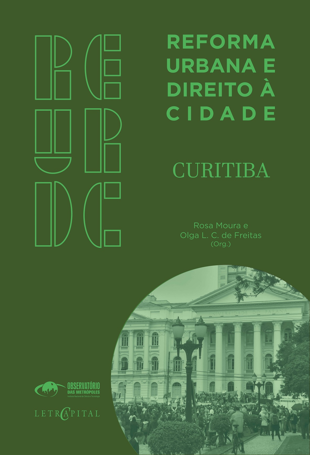 Reforma Urbana e Direito à Cidade: Curitiba