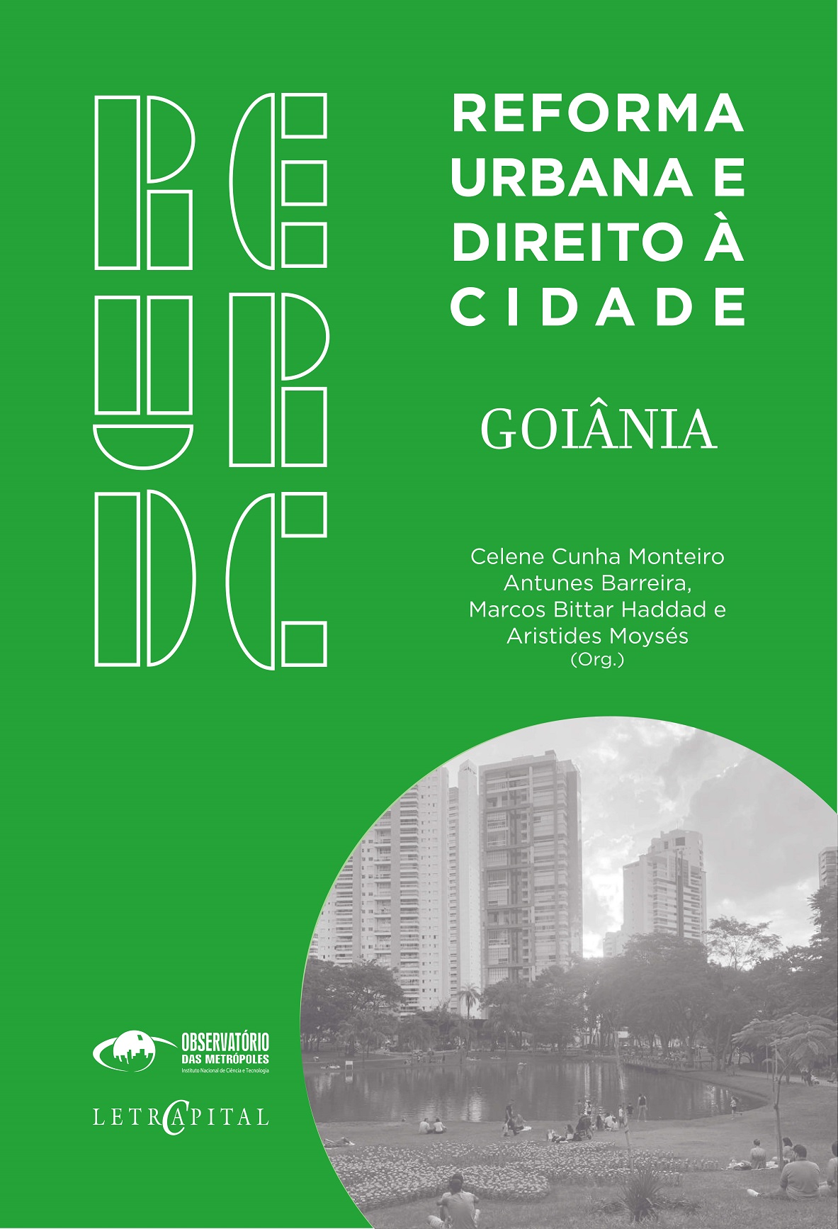 Reforma Urbana e Direito à Cidade: Goiânia