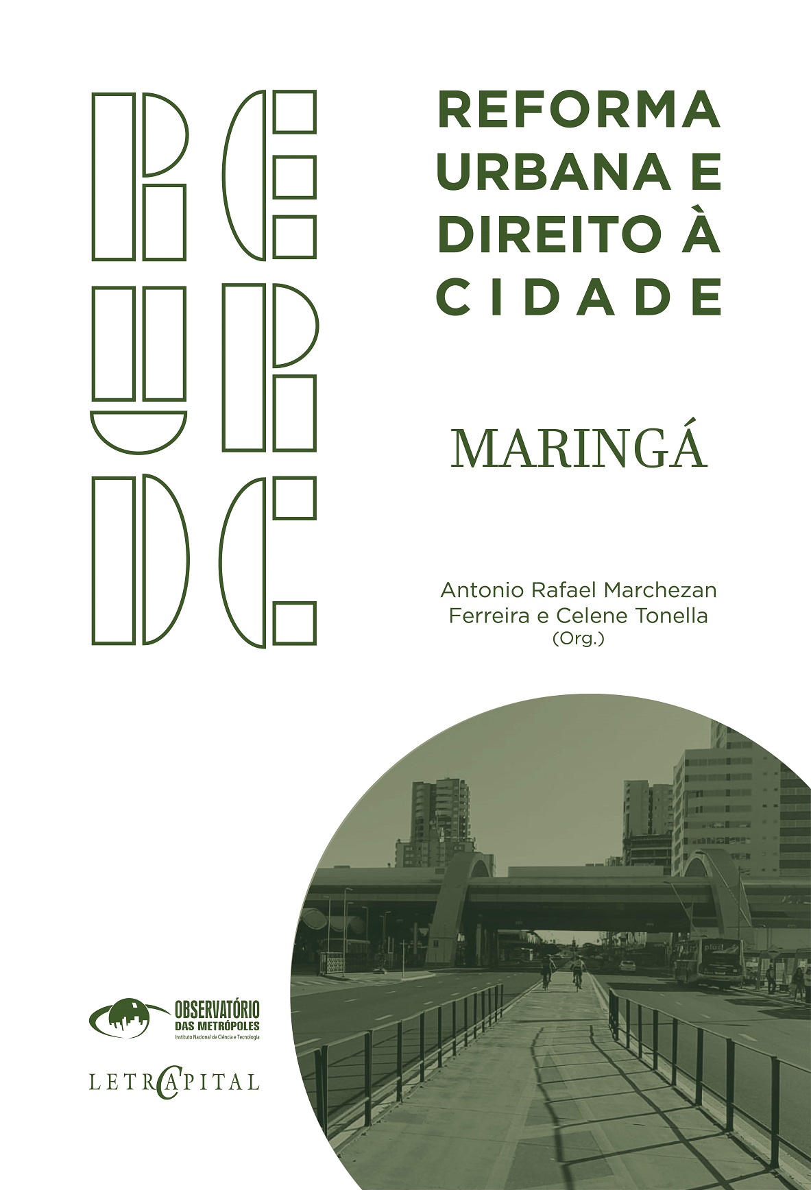 Reforma Urbana e Direito à Cidade: Maringá