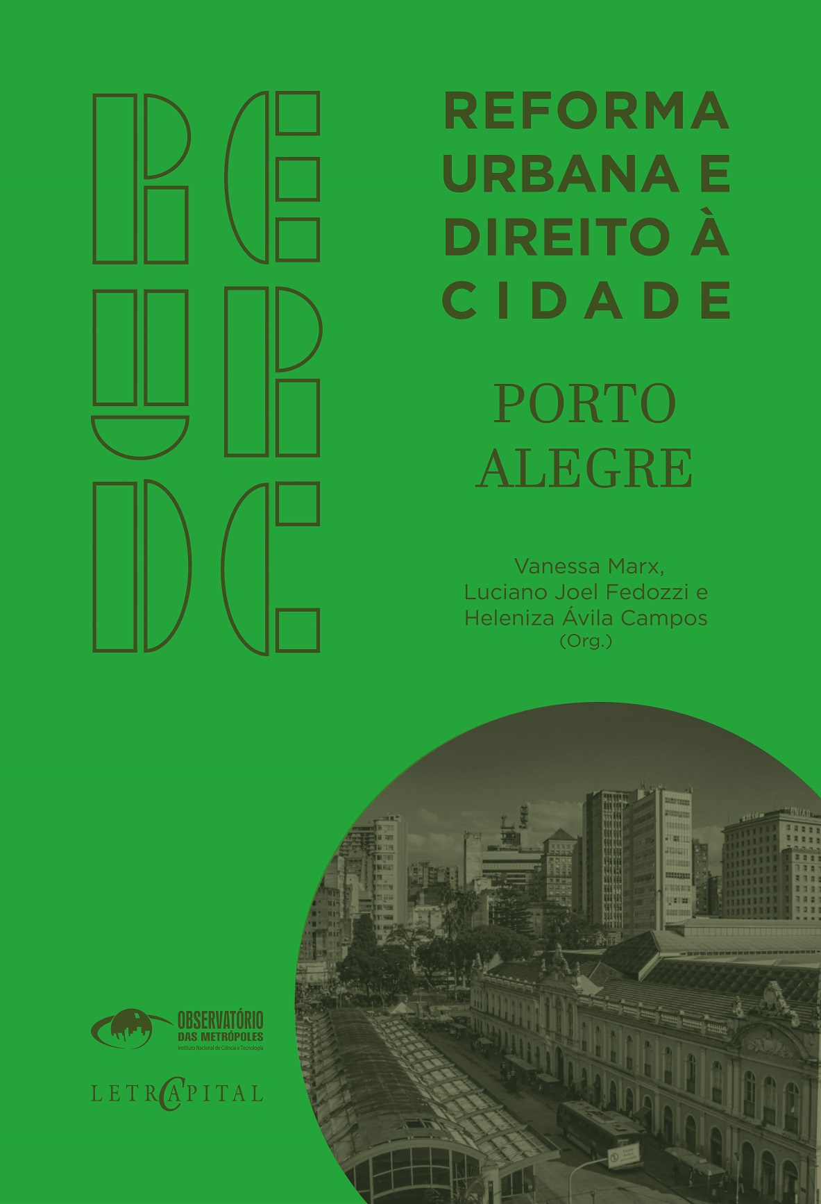 Reforma Urbana e Direito à Cidade: Porto Alegre
