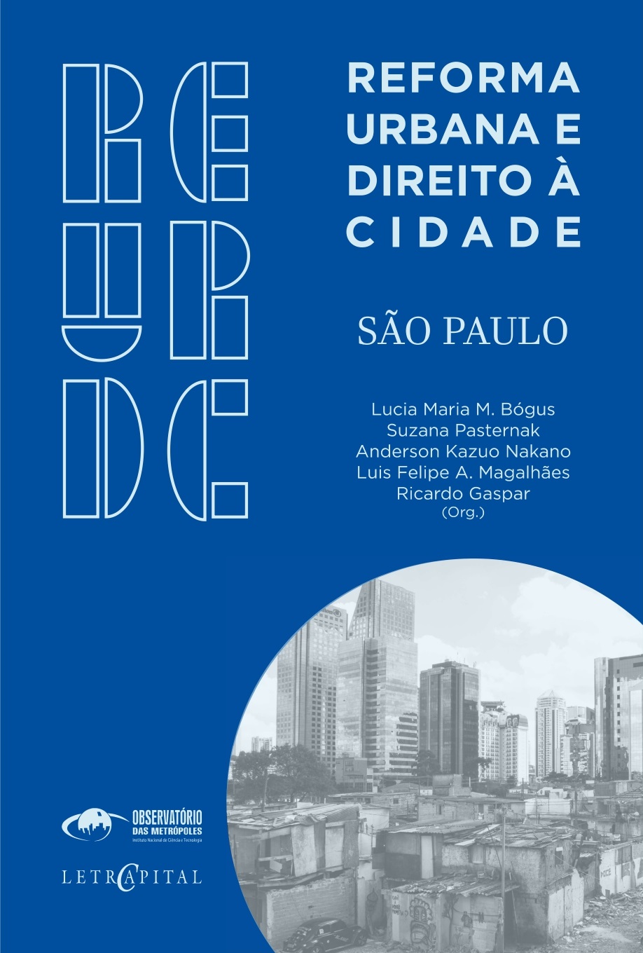 Reforma Urbana e Direito à Cidade: São Paulo