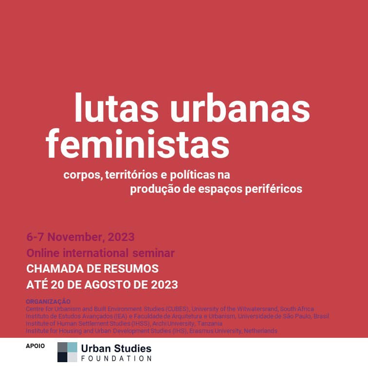 Seminário internacional virtual “Lutas urbanas feministas: corpo, território e políticas de produção de espaços periféricos”