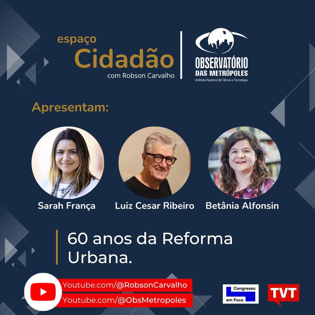 60 años de Reforma Urbana – Entrevista para el canal Espaço Cidadão