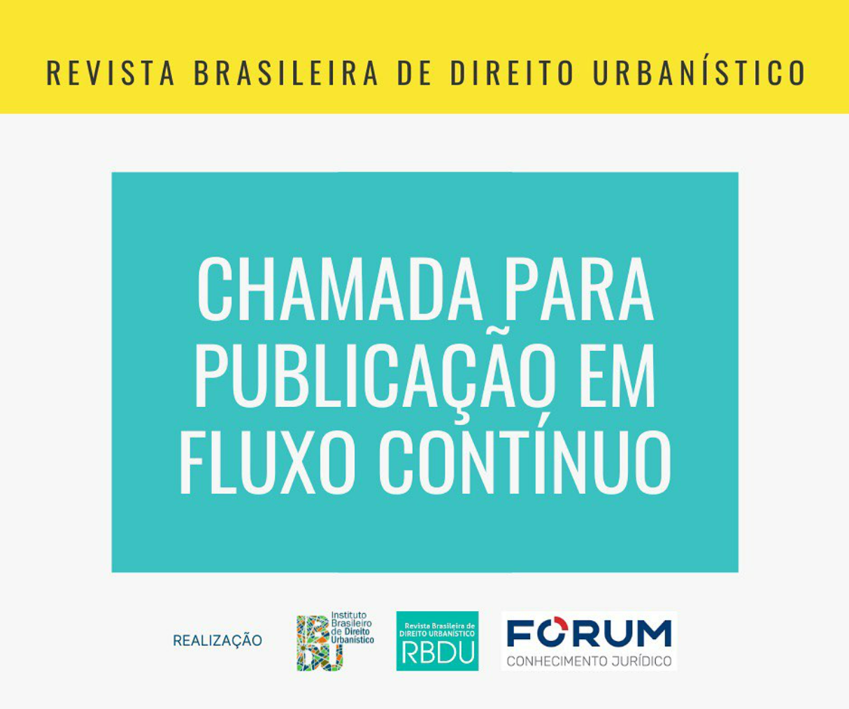 Revista Brasileira de Direito Urbanístico (RBDU) recebe artigos em fluxo contínuo