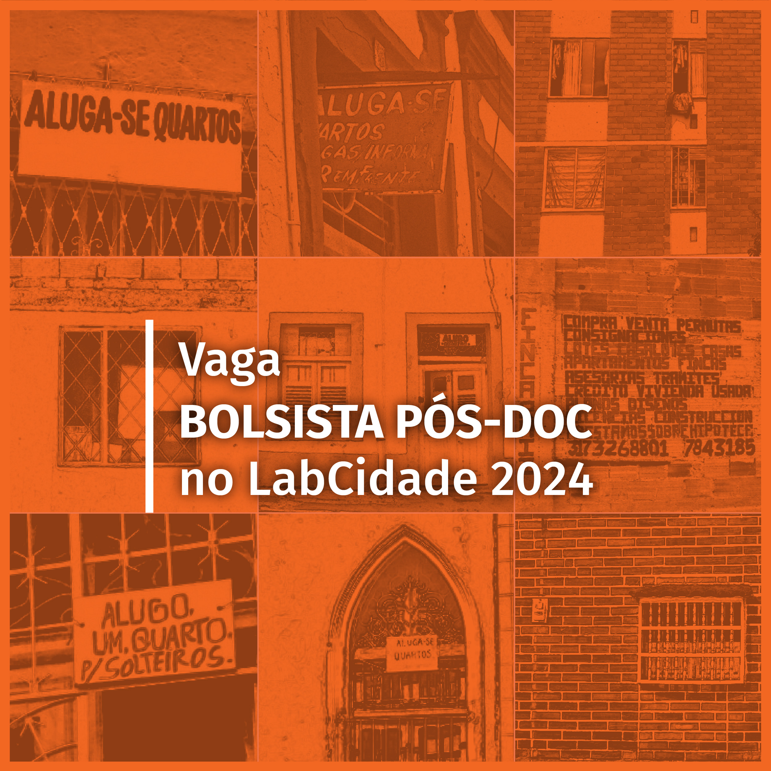 Bolsa de pós-doutorado no Laboratório Espaço Público e Direito à Cidade (LabCidade/FAUUSP)