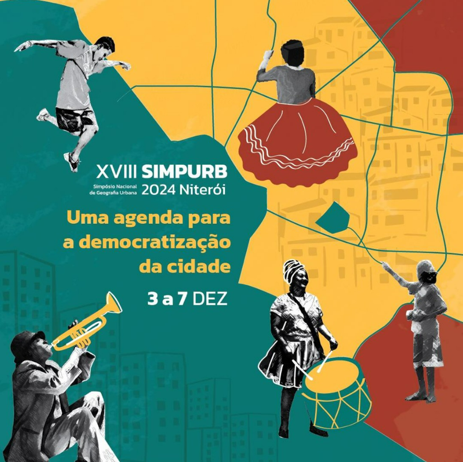 Integrantes do INCT Observatório das Metrópoles organizam GTs no XVIII SIMPURB – Simpósio Nacional de Geografia Urbana