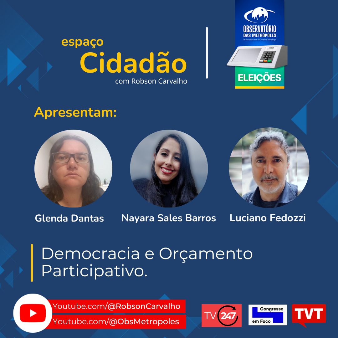 Democracia e Orçamento Participativo é tema de entrevista com pesquisadores da rede