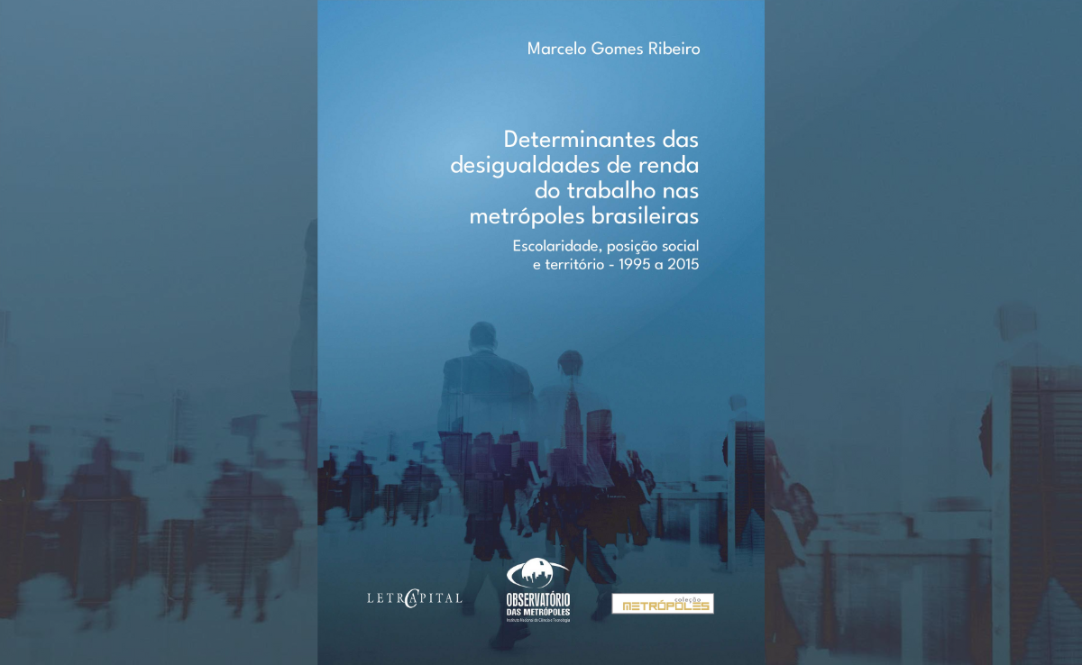 Educação, desigualdade de renda e o impacto do território na renda dos trabalhadores