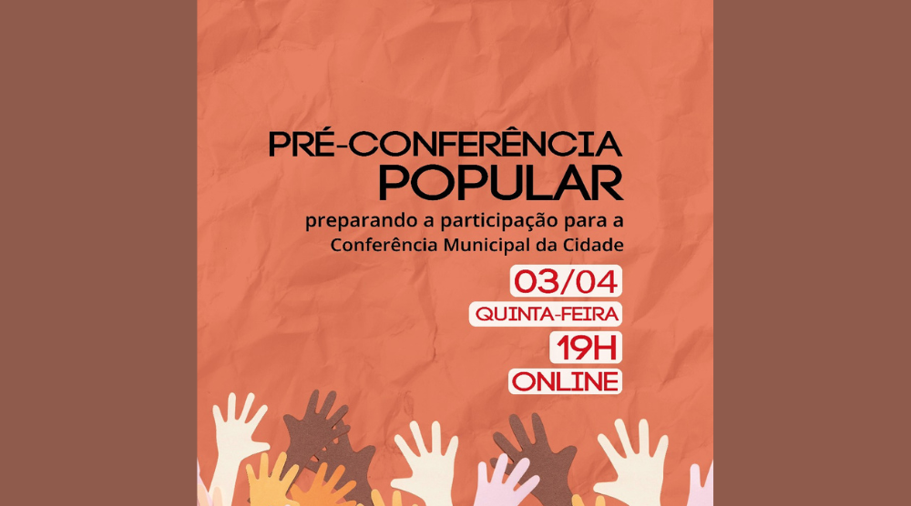 Núcleo Curitiba promove Pré-Conferência Popular das Cidades