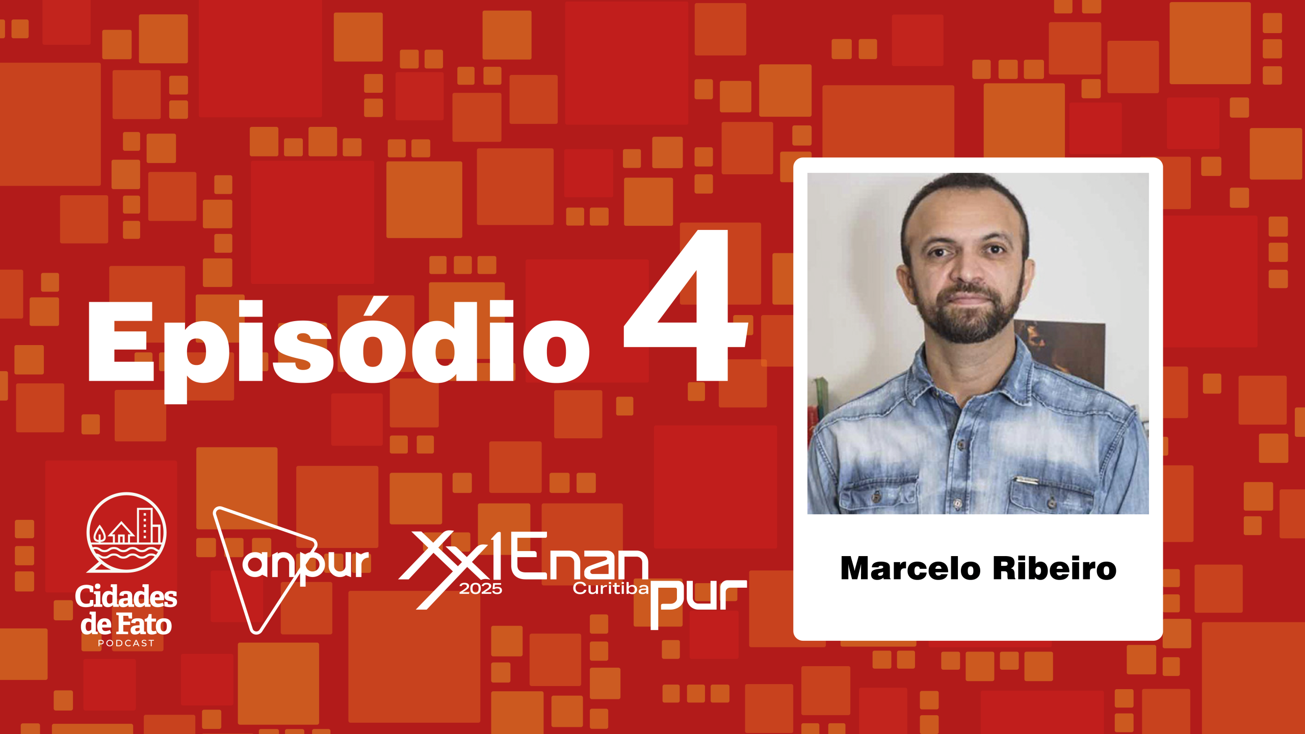 Pesquisador do Núcleo Rio de Janeiro é entrevistado no podcast Cidades de Fato gravado no XXI ENANPUR